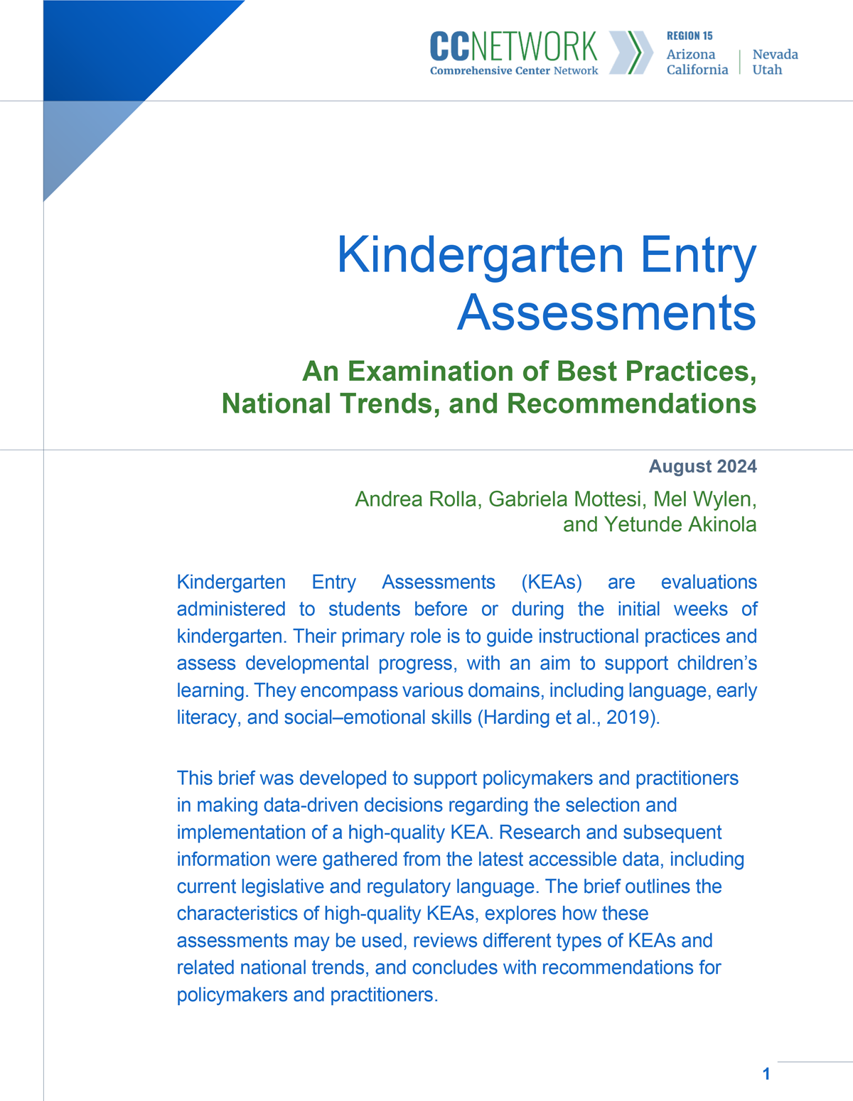 Kindergarten Entry Assessments: An Examination of Best Practices