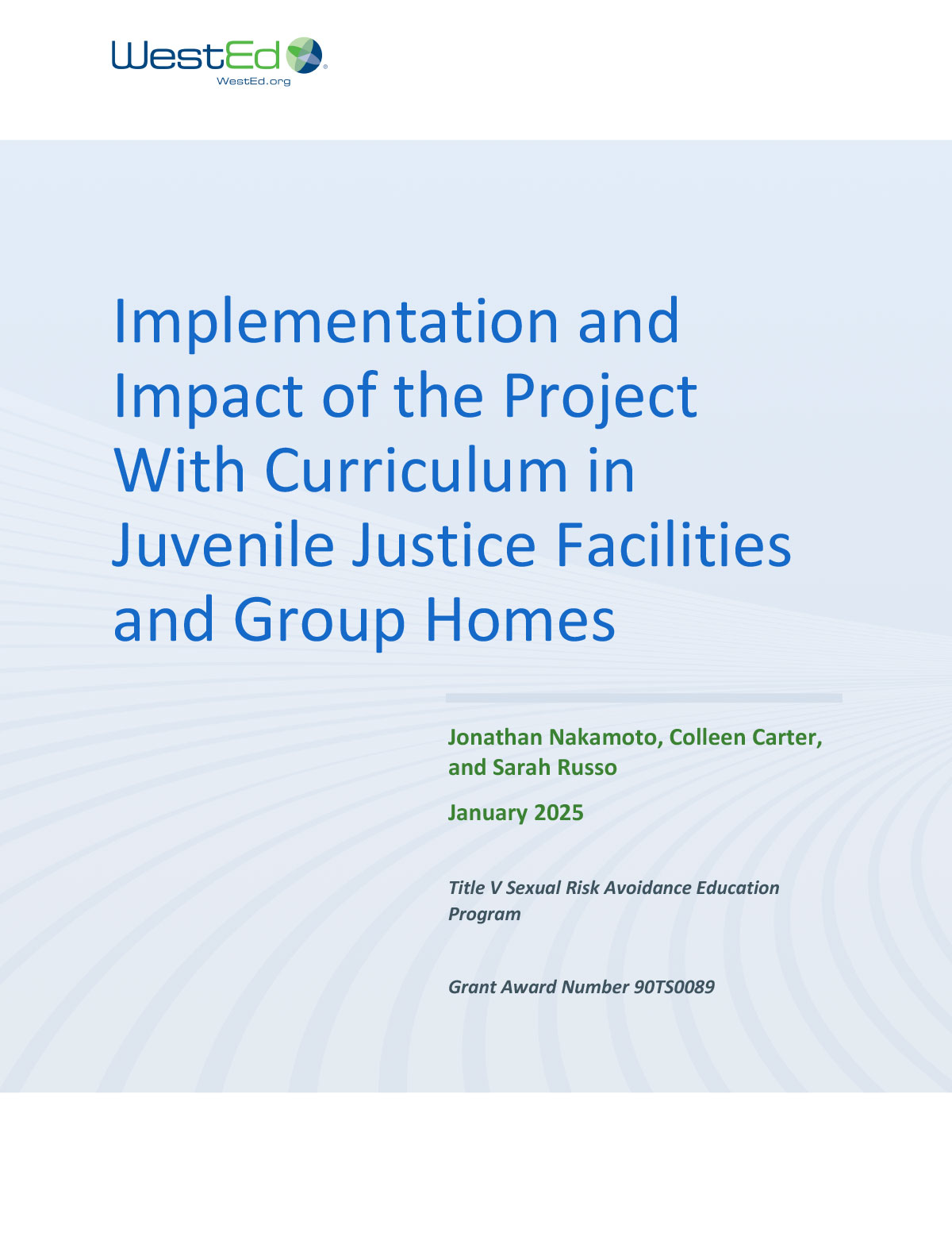 Implementation and Impact of the Project With Curriculum in Juvenile ...