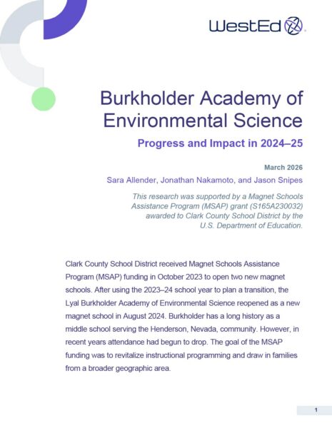 Cover page of a WestEd report titled "Burkholder Academy of Environmental Science: Progress and Impact in 2024–25," authored by Sara Allender, Jonathan Nakamoto, and Jason Snipes, March 2026.