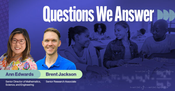 Questions We Answer: Ann Edwards and Brent Jackson