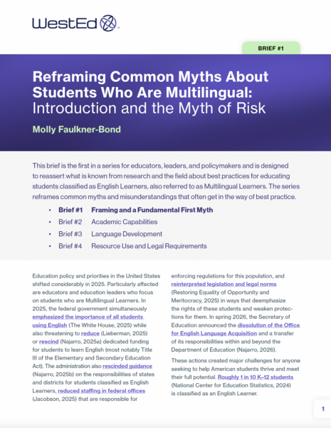 Cover page of WestEd Brief #1 titled "Reframing Common Myths About Students Who Are Multilingual: Introduction and the Myth of Risk" by Molly Faulkner-Bond, the first in a four-part series on best practices for educating Multilingual Learners.
