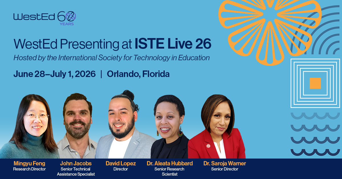WestEd Presenting at ITSE Live 26