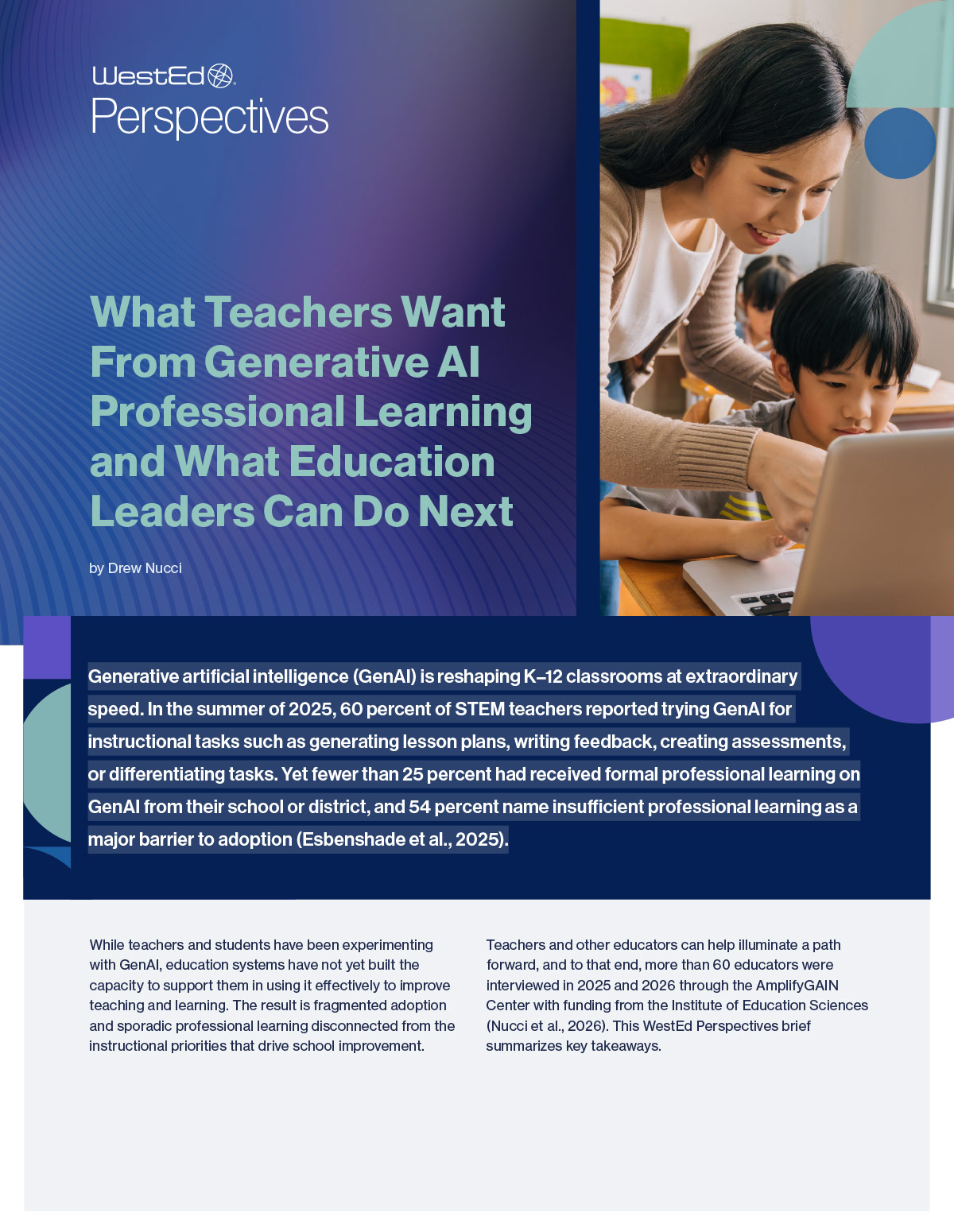 Cover page of a WestEd Perspectives brief titled "What Teachers Want From Generative AI Professional Learning and What Education Leaders Can Do Next" by Drew Nucci, featuring a photo of a teacher assisting a young student at a laptop and key findings on GenAI adoption in K–12 classrooms