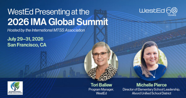 WestEd is presenting at the 2026 IMA Global Summit.