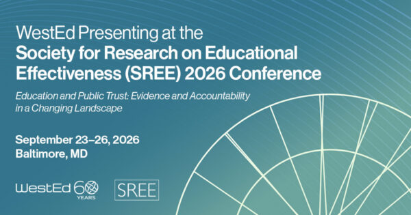 WestEd at the Society for Research on Educational Effectiveness 2026 Conference